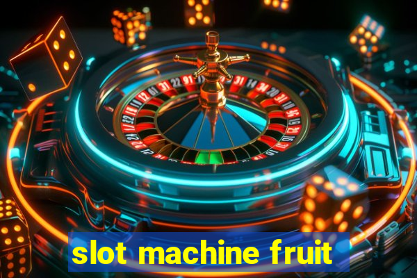 slot machine fruit