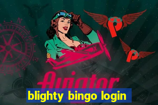 blighty bingo login