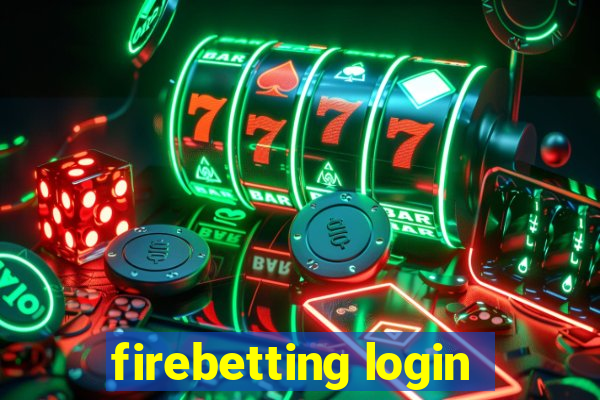 firebetting login