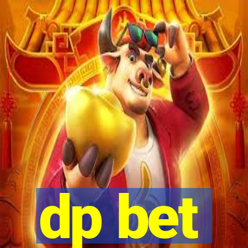 dp bet