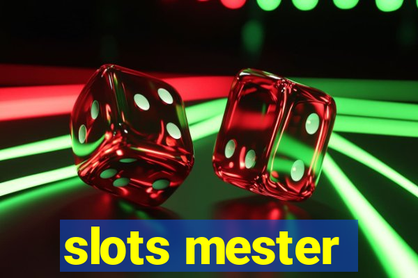 slots mester