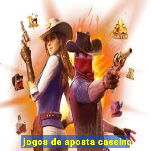 jogos de aposta cassino