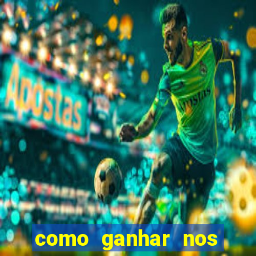 como ganhar nos jogos de apostas