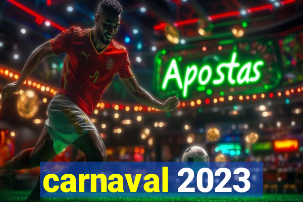 carnaval 2023