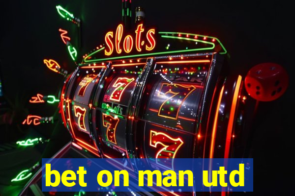 bet on man utd