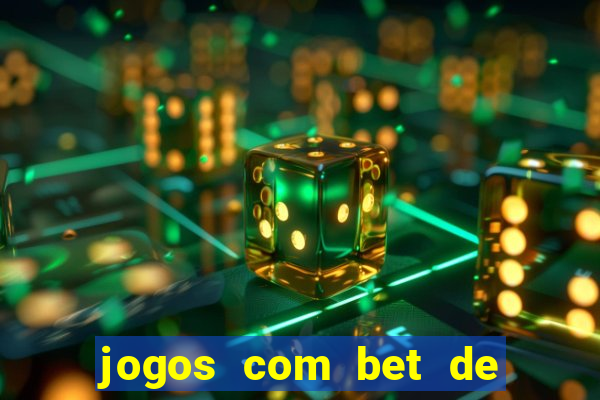 jogos com bet de 5 centavos