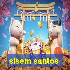 sisem santos