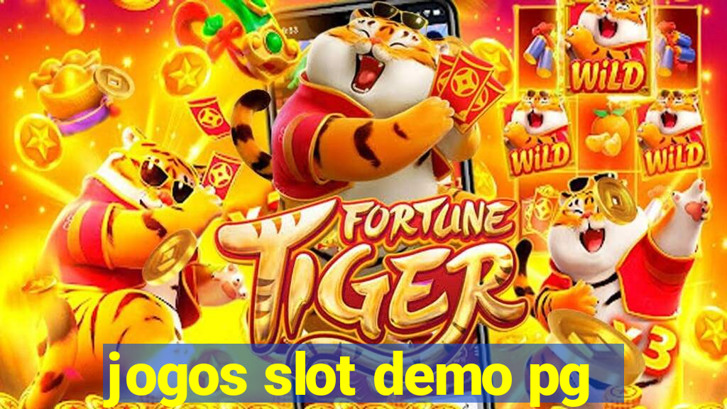 jogos slot demo pg