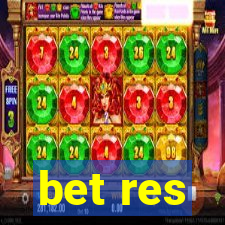 bet res