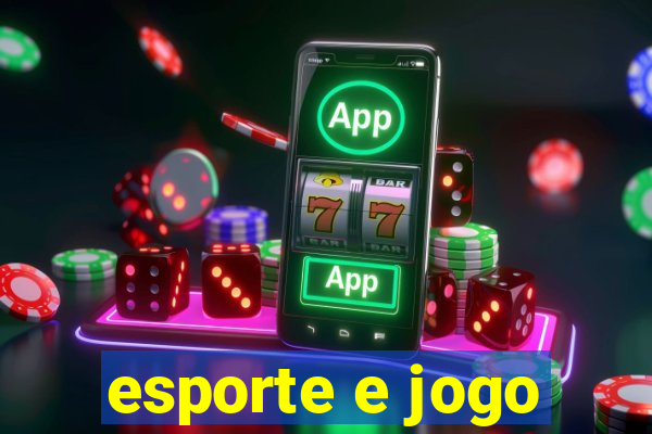 esporte e jogo