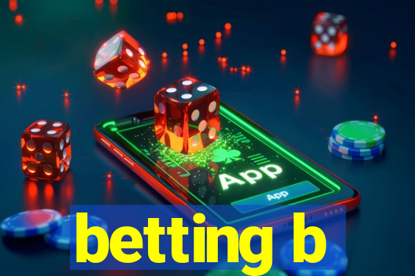 betting b