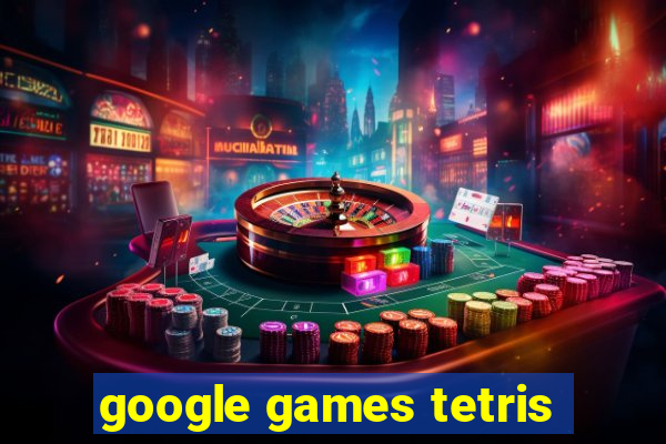 google games tetris