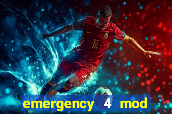 emergency 4 mod bahia download