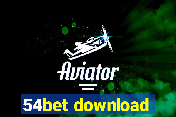 54bet download