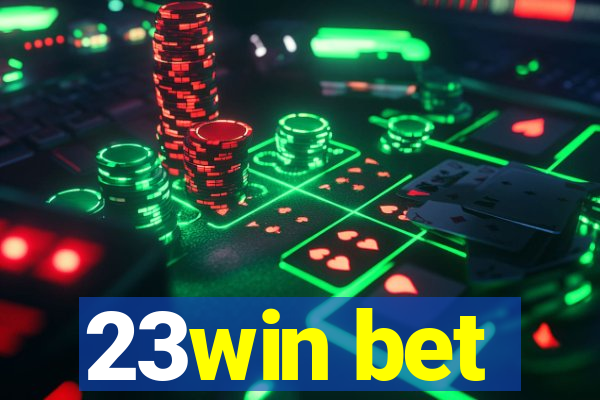 23win bet