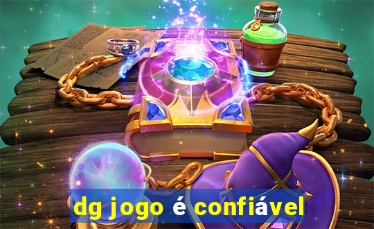 dg jogo é confiável