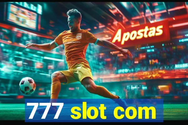 777 slot com