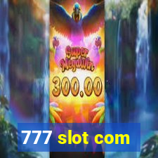 777 slot com