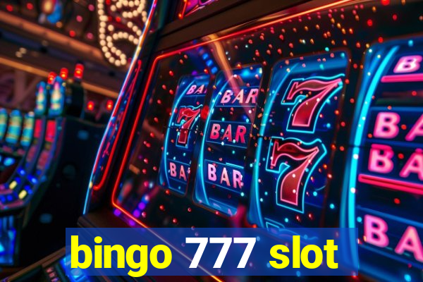 bingo 777 slot