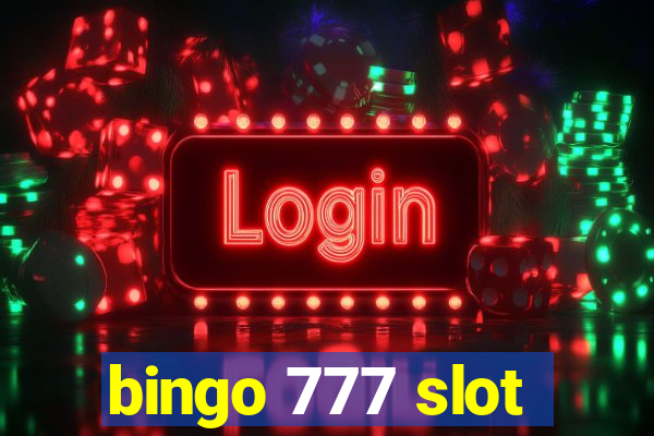 bingo 777 slot