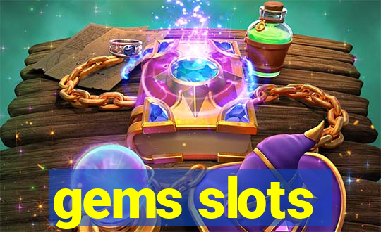 gems slots