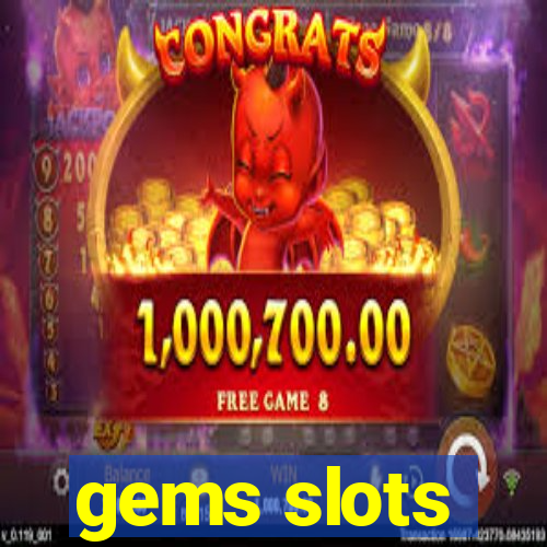 gems slots