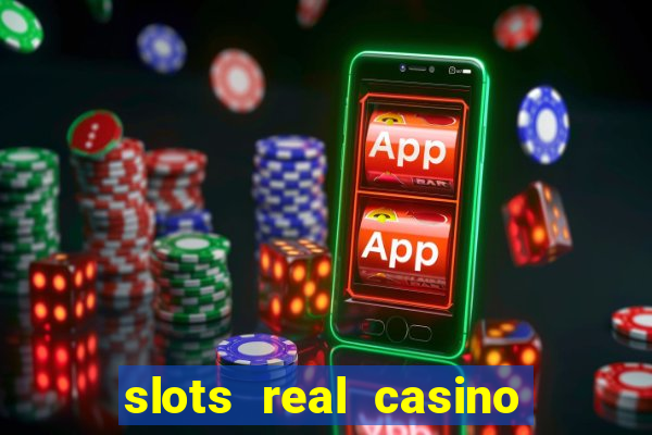 slots real casino é confiável