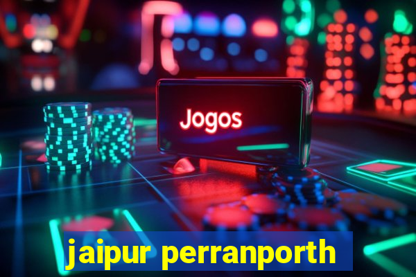 jaipur perranporth