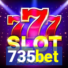 735bet