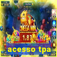 acesso tpa