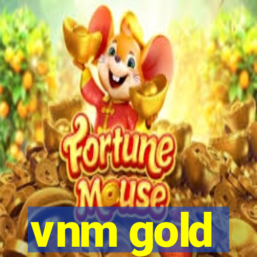 vnm gold