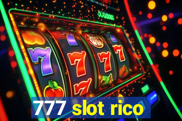 777 slot rico