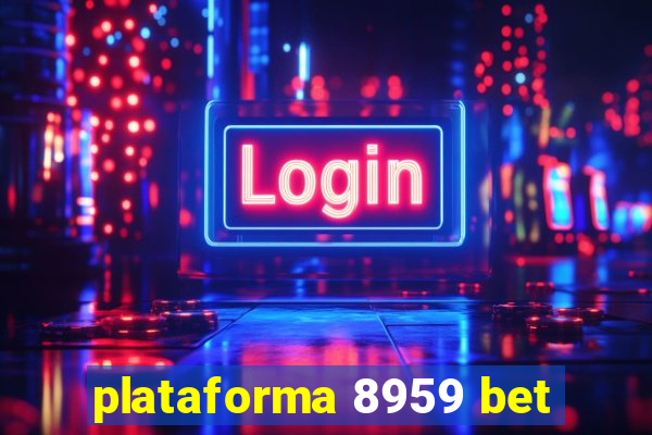 plataforma 8959 bet