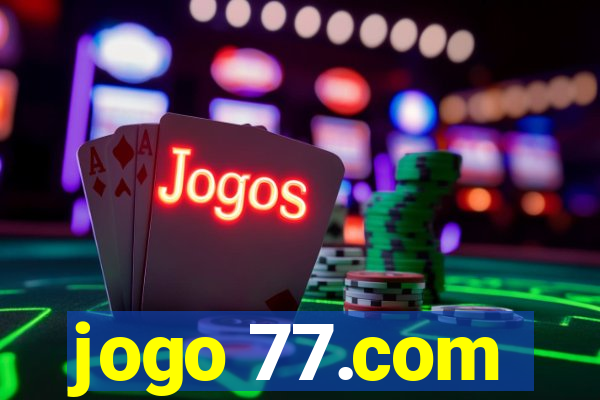 jogo 77.com