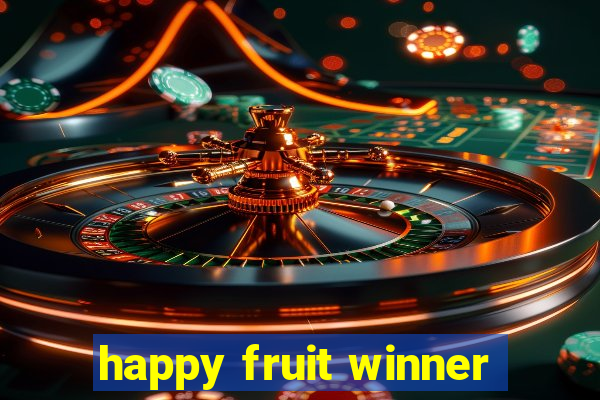 happy fruit winner