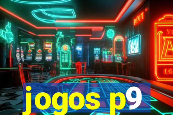 jogos p9