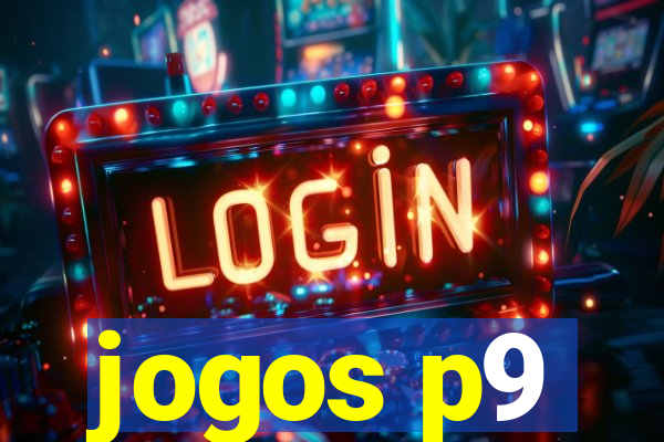 jogos p9