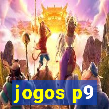 jogos p9