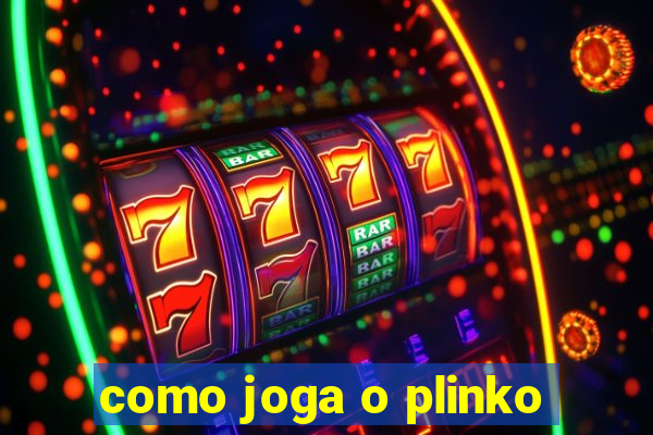 como joga o plinko