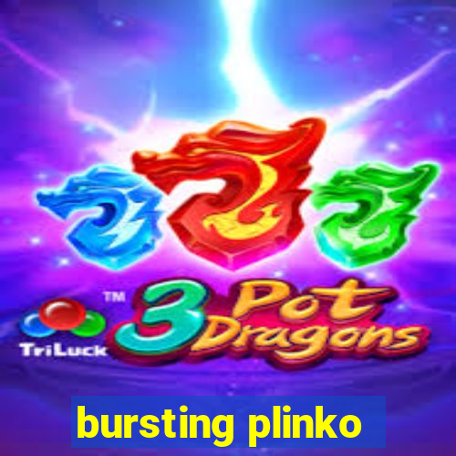 bursting plinko