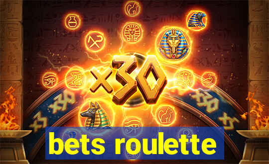 bets roulette