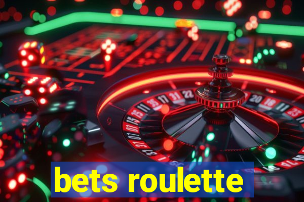 bets roulette