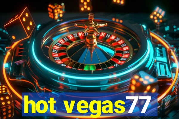 hot vegas77