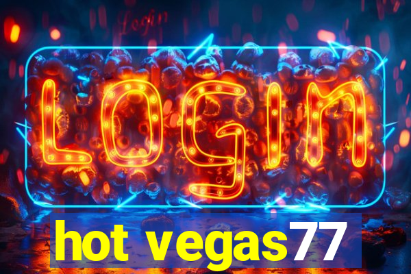 hot vegas77