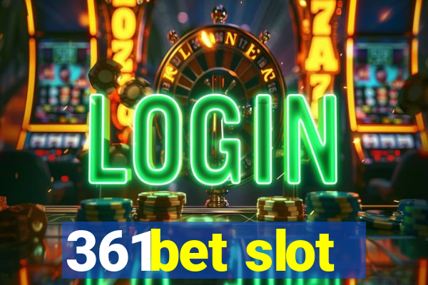 361bet slot