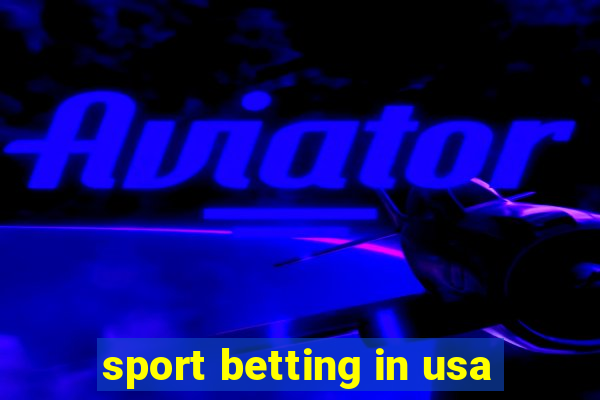 sport betting in usa