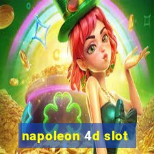 napoleon 4d slot