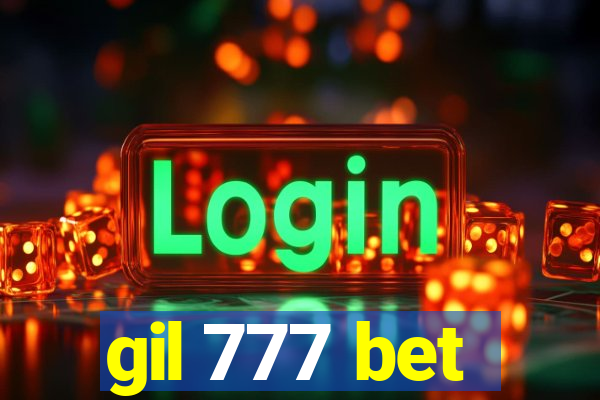 gil 777 bet