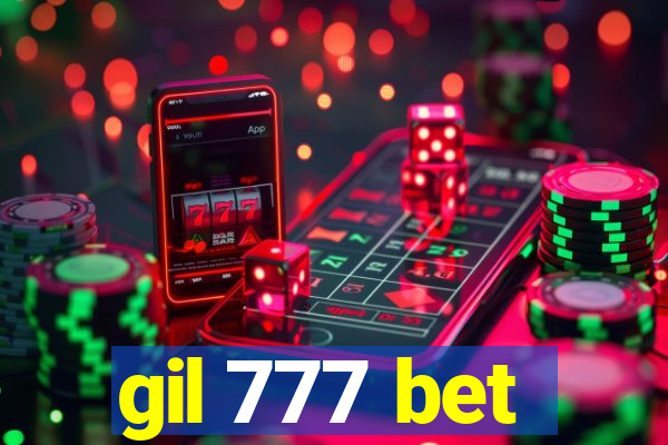 gil 777 bet