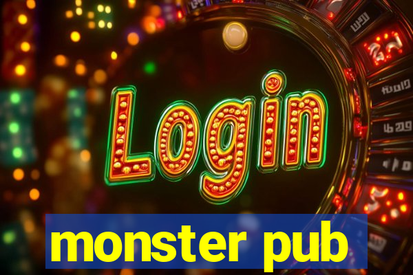 monster pub